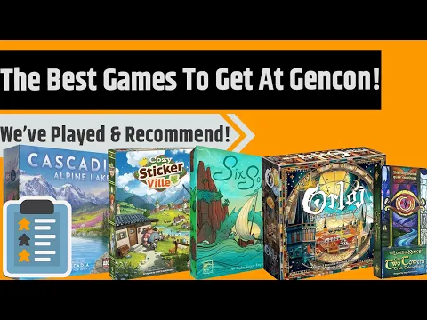 Top 10 Games At Gencon We Think You Should Try! with @howiroll