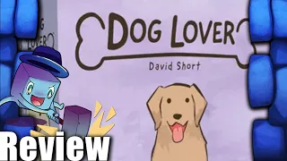 Dog Lover Review - with Tom Vasel