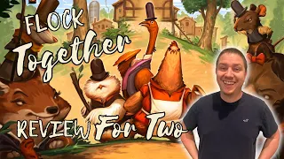 Flock Together: A Review for Two