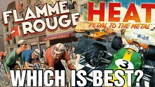Heat or Flamme Rouge? Comparison Review - Chairman of the Board