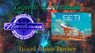 SETI: Search for Extraterrestrial Intelligence - Legends of Nerdvana Review