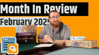 Month In Review February 2025 - Best Games, Favorite Videos, Disappointments & More