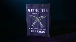 Warfighter WWII Expansion #87: Gurkhas