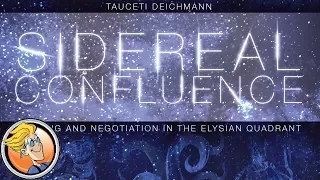 Sidereal Confluence — game preview at Origins Game Fair 2017