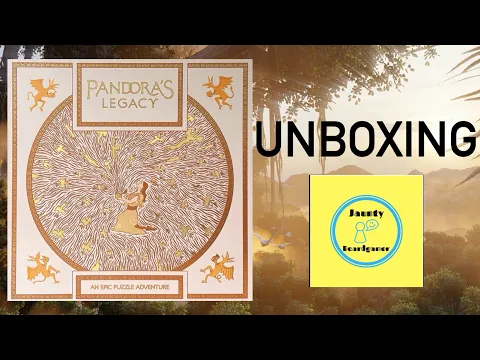 Pandora’s Legacy - UNBOXING