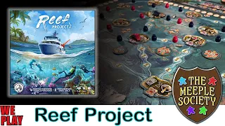 Reef Project: Rules Teach & Playthrough