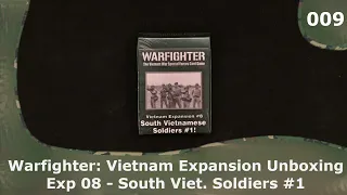 WF: Vietnam Exp 08 - South Vietnamese Soldiers #1 | 09 | Warfighter Vietnam Expansions Unboxings
