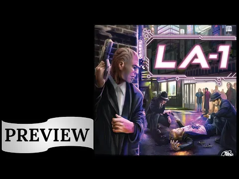 LA-1: Gen Con 2023 Preview