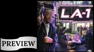 LA-1: Gen Con 2023 Preview