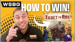 How to Win Ticket To Ride | Strategy Tips | World Series of Board Gaming