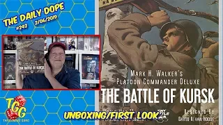First Look at 'Platoon Commander Deluxe: The Battle of Kursk' on The Daily Dope #242 02/06/2019
