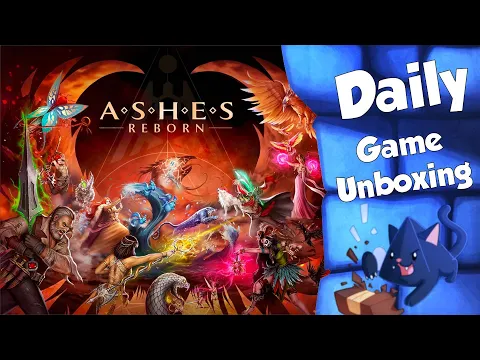 Ashes Reborn - Daily Game Unboxing