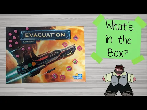 Evacuation - What's in the Box?