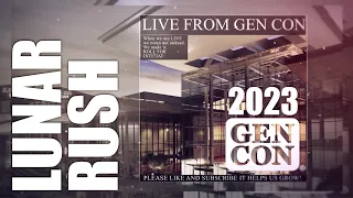 It’s a race to the moon for profit in Lunar Rush… launching at #gencon