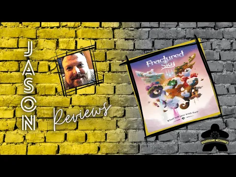 The Boardgame Mechanics Review Fractured Sky