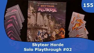 Skytear Horde Playthrough 02 | 155 | CulBlu and Cardboard