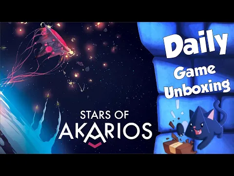 Stars of Akarios - Daily Game Unboxing