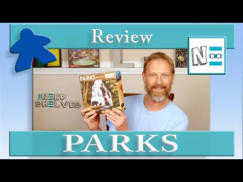 PARKS Board Game Review