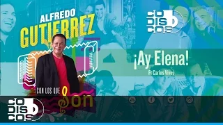 Con Los Que Son, Alfredo Gutiérrez - Disco Completo