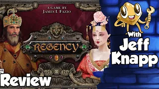 Regency Review with Jeff Knapp