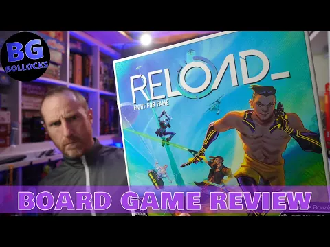 Reload Board Game Review
