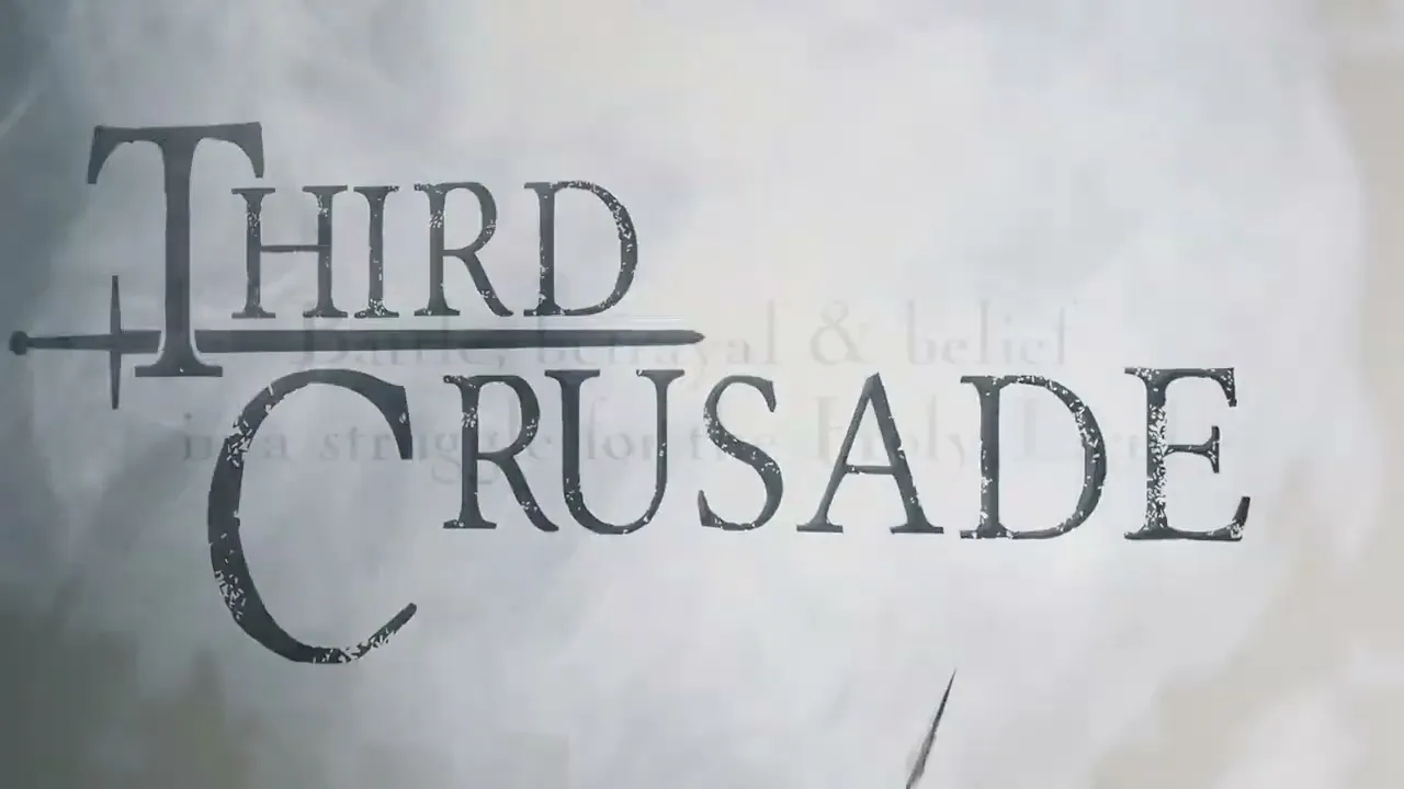 Third Crusade teaser trailer