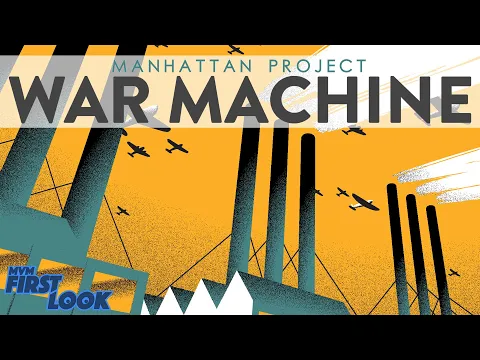 Manhattan Project: War Machine - Exclusive First Look!