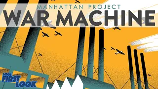 Manhattan Project: War Machine - Exclusive First Look!