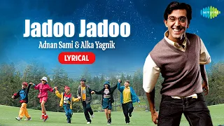 Jadoo Jadoo (Lyrics) | Koi Mil Gaya | Hrithik Roshan | Preity Zinta | Adnan Sami | Alka Yagnik