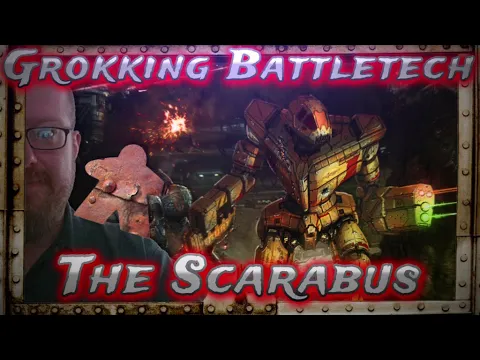 Grokking Battletech, Scarabus