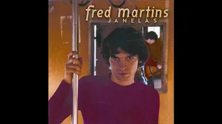 Fred Martins - Uma Simples Canção