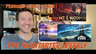 The Kickstarter Weekly, February 20th - 26th