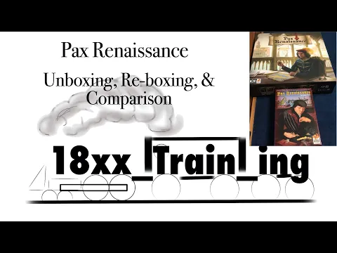 Pax Renaissance Unboxing