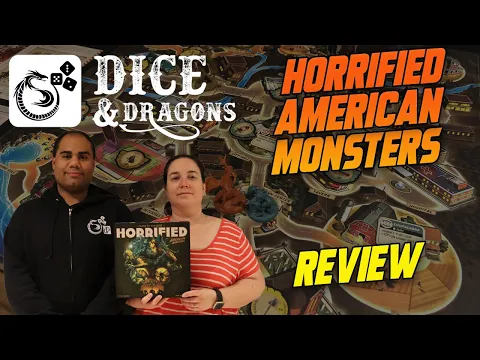 Dice and Dragons - Horrified American Monsters Review