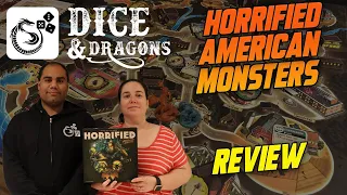 Dice and Dragons - Horrified American Monsters Review