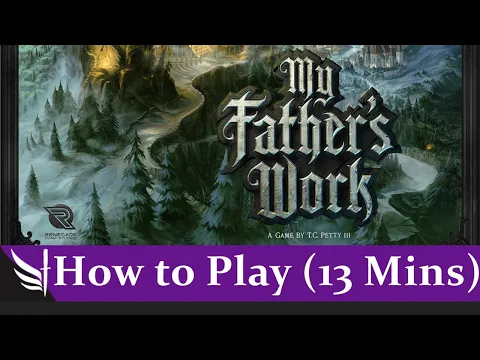How to play My Father's Work (Spoiler Free, 13 mins)