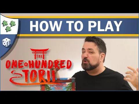 How to Play The One Hundred Torii