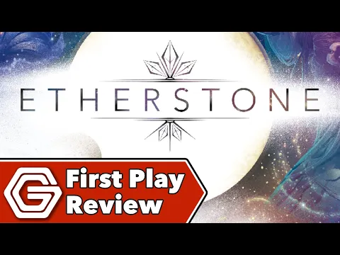 Etherstone - First Play Review