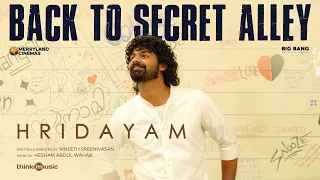 Back To Secret Alley Video Song | Hridayam | Pranav | Darshana| Vineeth |Hesham |Visakh |Merryland