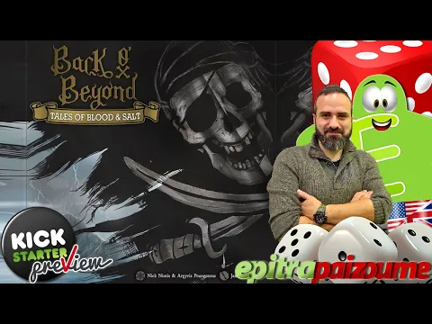 Back O' Beyond Tales of Blood & Salt - A Preview Video (EN) by Epitrapaizoume