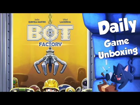 Bot Factory - Daily Game Unboxing