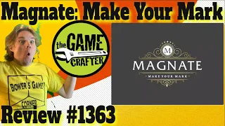 Magnate: Make Your Mark Review *Gamecrafter Spotlight*