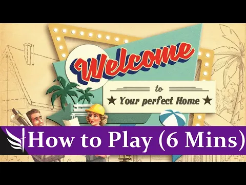 How to play Welcome To Your Perfect Home (Basic & Advanced Rules, 6 minutes)