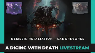 Nemesis Retaliation | Sangrevores| Playthrough | The return