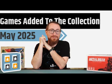 The Games I Added To My Collection In May 2025 - Metal Gear Solid, Flamecraft Duals, Arkeis & More!!