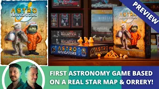 AstroNavigators: Preview. First ever astronomy game based on a real star map & orrery.