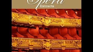 Opera Extracts: Il Barbiere di Siviglia, Medea, Il Trovatore, Orfeo ed Euridice...