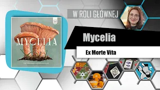 MYCELIA - gra o cyklu życia grzybów, skrót zasad i opinia | Czacha Games