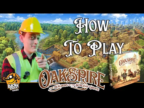 Oakspire | Official How To Play