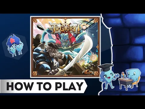 To Glory! - 🏴‍☠️💥How to Play Board Game, with Tarrant and Stella